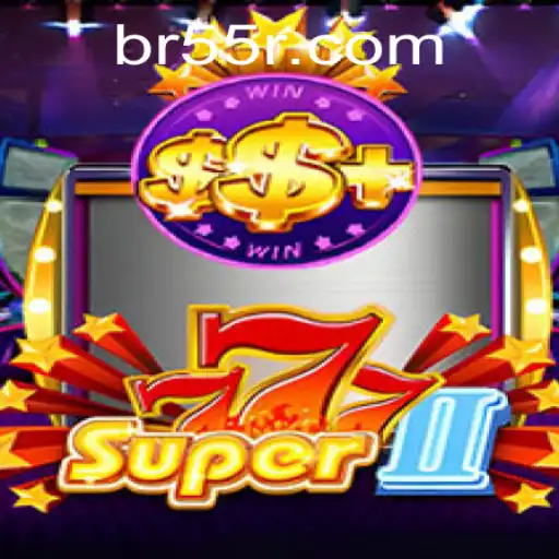 Super777II: Unveiling the Exciting World of Gaming